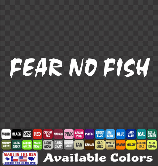 "Fear No Fish" Vinyl Decal
