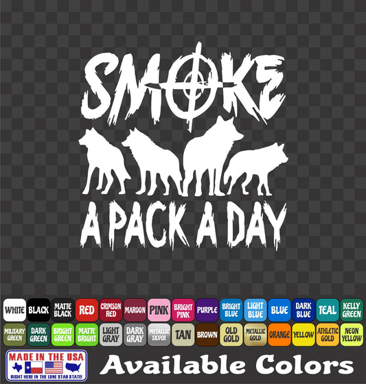 Smoke A Pack A Day Yotes Coyote Vinyl Sticker