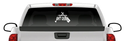 “I Survived Shit Creek Without a Paddle” Vinyl Decal