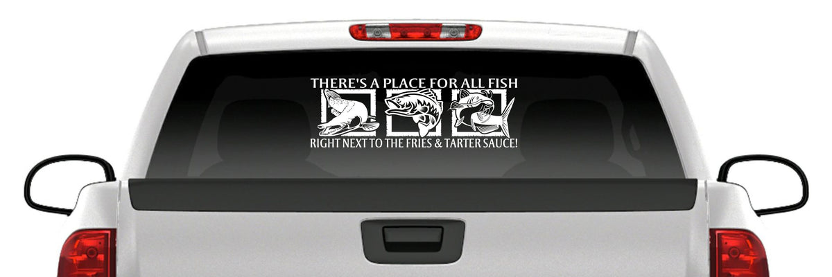 “A Place for All Fish” Vinyl Decal – Fishing Quote